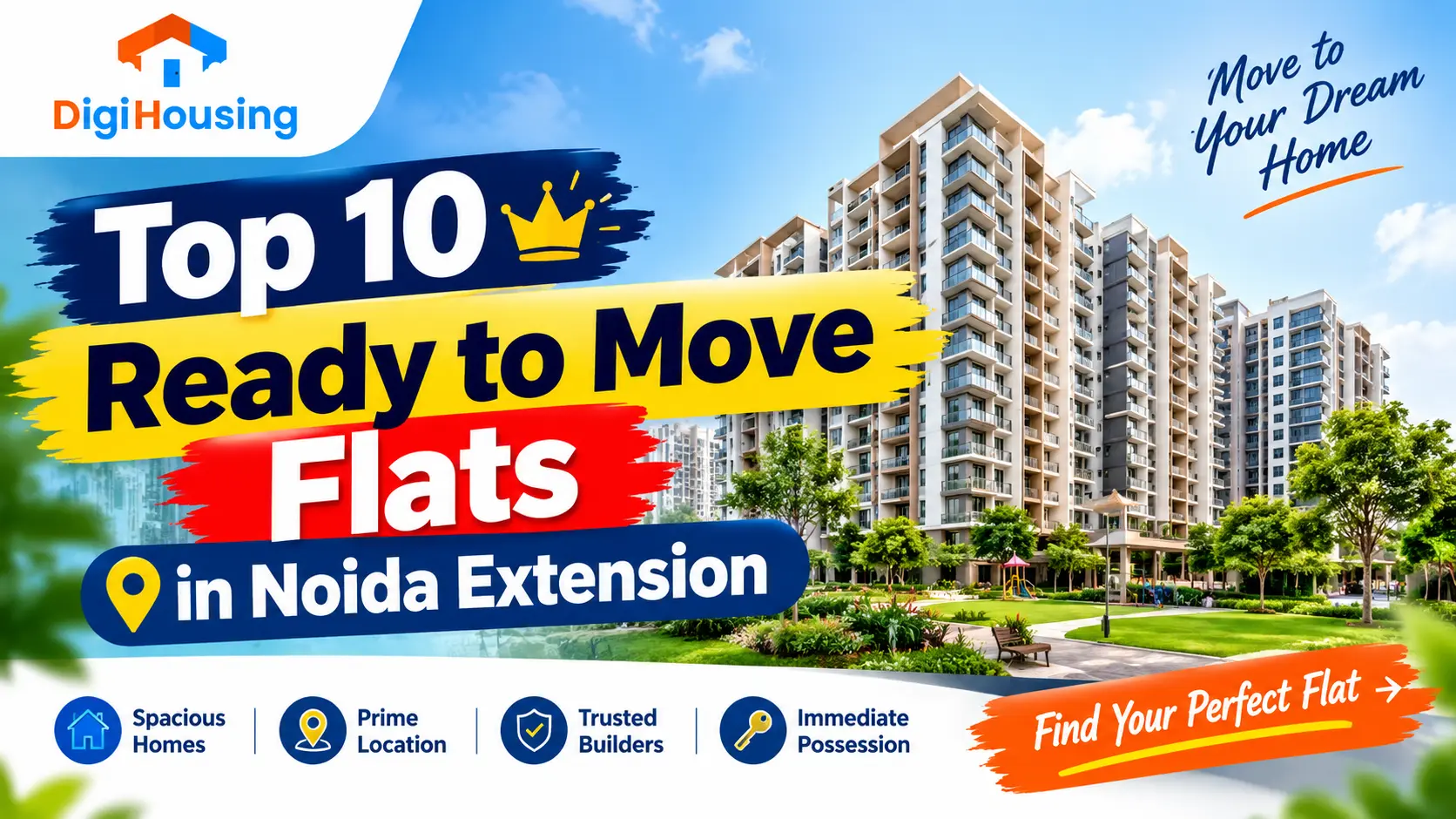 Top 10 Best Ready-to-Move Flats in Noida Extension According to Your Budget | DigiHousing